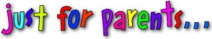 Just For Parents